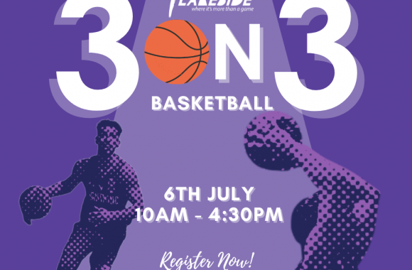 Registrations for Lakeside’s July 3×3 tournament are now open!